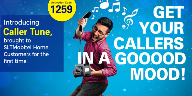 SLT-MOBITEL මෙරට ප්‍රථම වරට ස්ථාවර දුරකතන සඳහා ‘Caller Tune’ සේවාව හඳුන්වා දෙයි