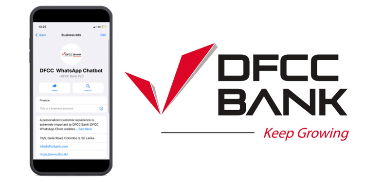 DFCC බැංකුව පැය 24 පුරා ගනුදෙනුකරුවන්ට සහාය වීමට WhatsApp හරහා DFCC Chatz සේවාව හඳුන්වා දෙයි…